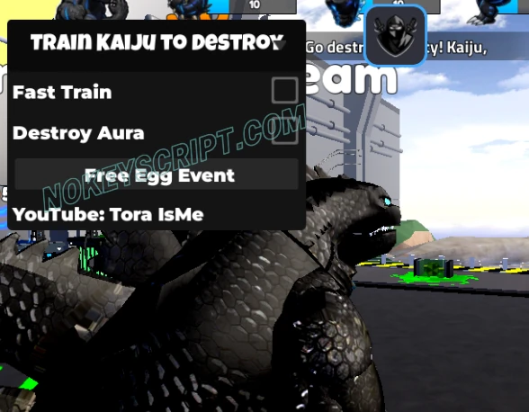 [W2] Train Kaiju to Destroy Script ToraIsme [No Key]
