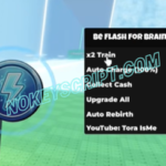 Be Flash For Brainrots Script Tora ISME – x2 Train, Charge icon