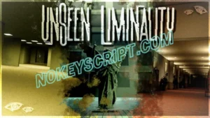 Unseen Liminality [BETA]