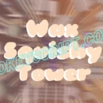 {TOWER2 EARLY ACCESS} Wax Squishy Tower