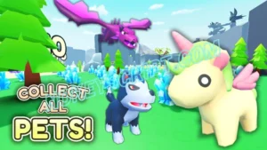 Collect All Pets!